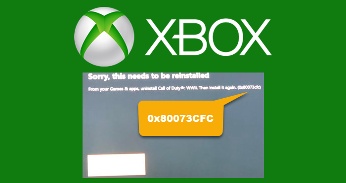 Fix Xbox error code 0x80073CFC on PC