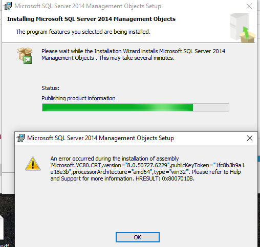 Microsoft SQL Server 2014 Management Objects - cannot be installed though  tried a lot more ways